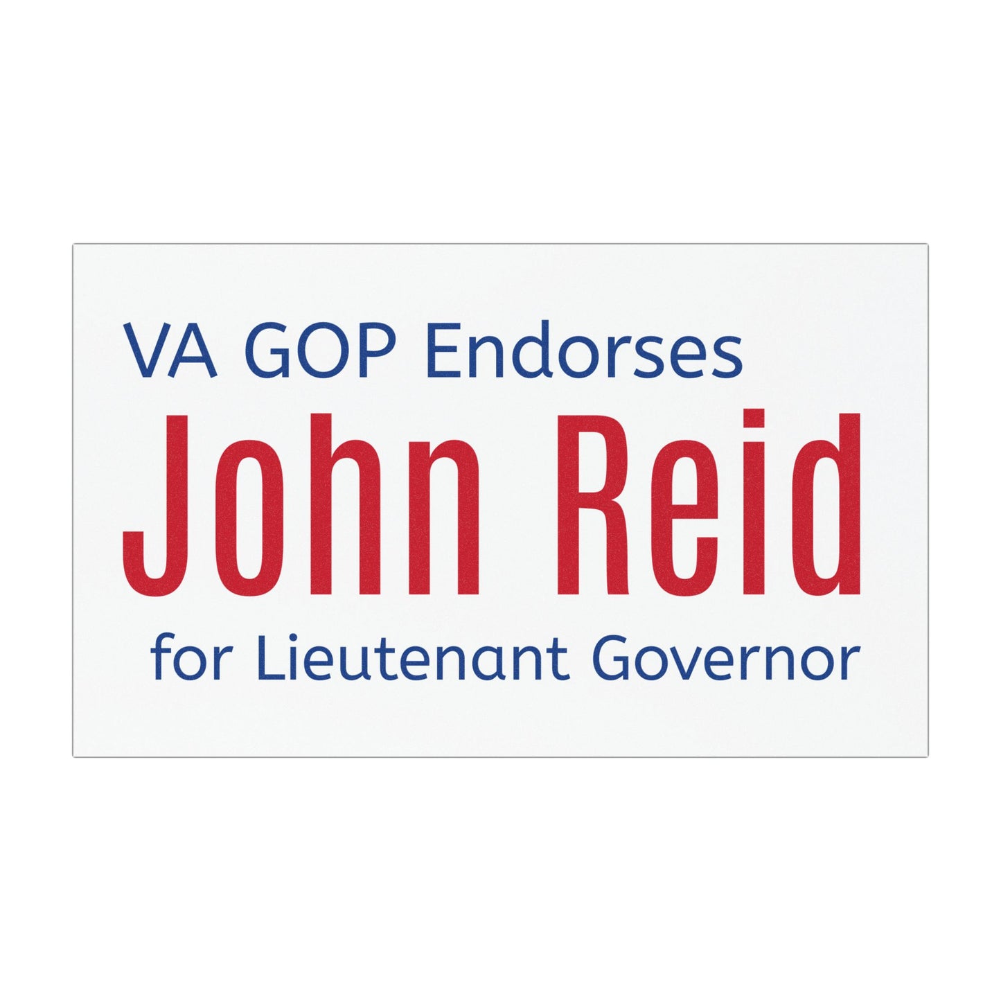 John Reid for Virginia Lieutenant Governor 2025 - Bold Patriotic Car Magnet - 7.5" x 4.5" Easy-Remove Decal