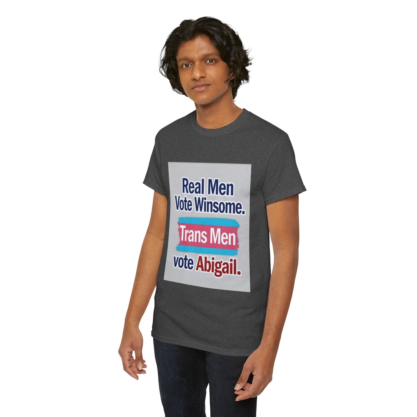 "Real Men Vote Winsome" - Bold Stand Against Trans in Women's Spaces – Unisex Heavy Tee