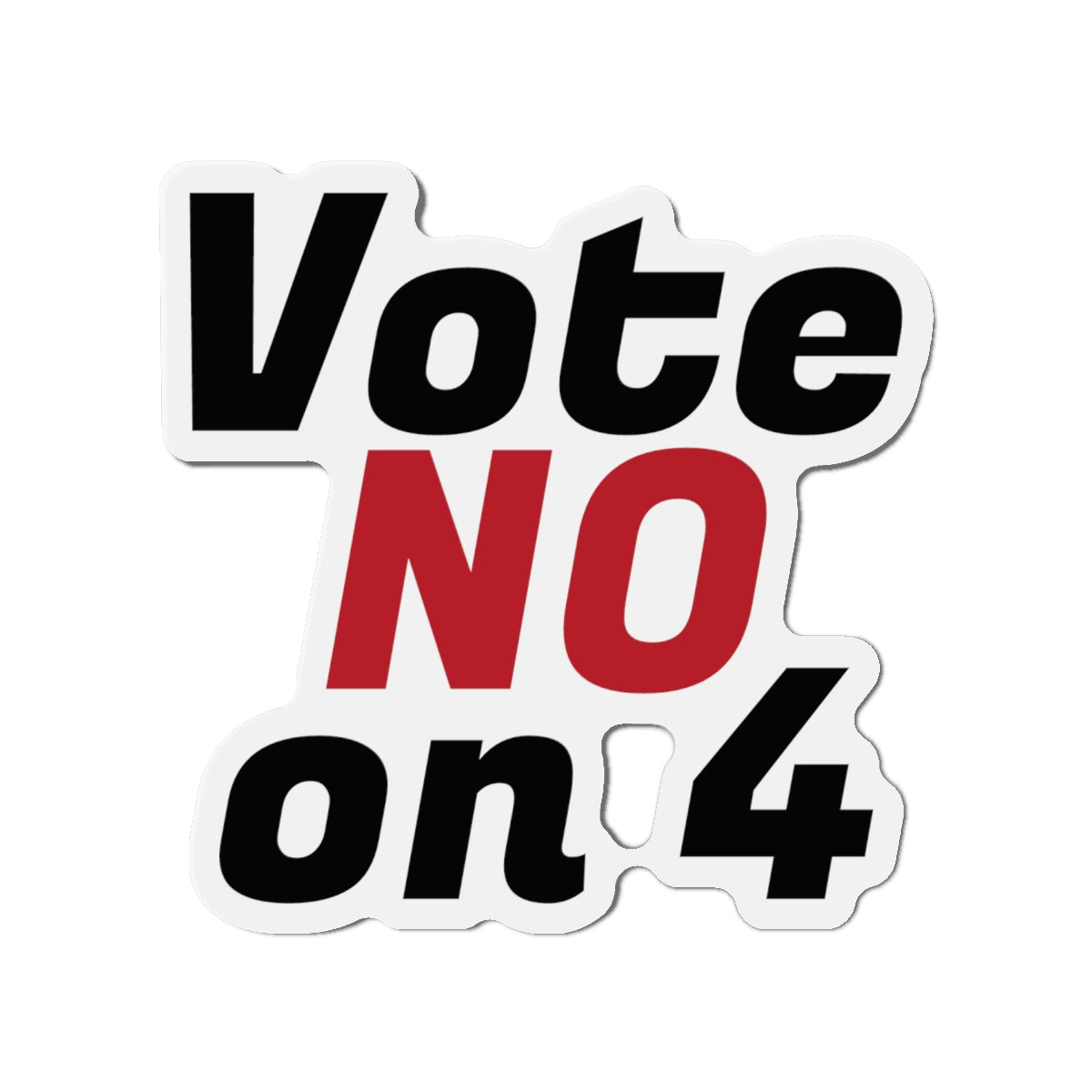 Vote NO on 4 (FL) - Die-Cut Magnets