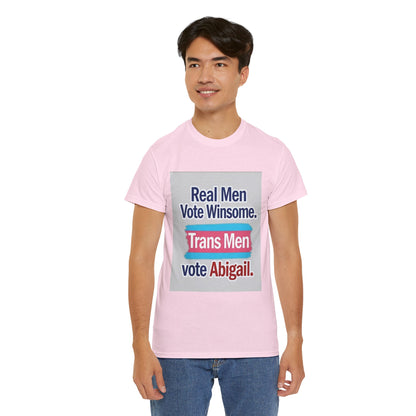 "Real Men Vote Winsome" - Bold Stand Against Trans in Women's Spaces – Unisex Heavy Tee
